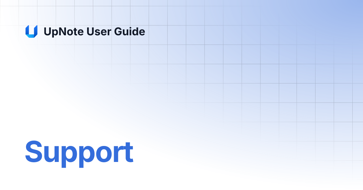 Support upnote user guide