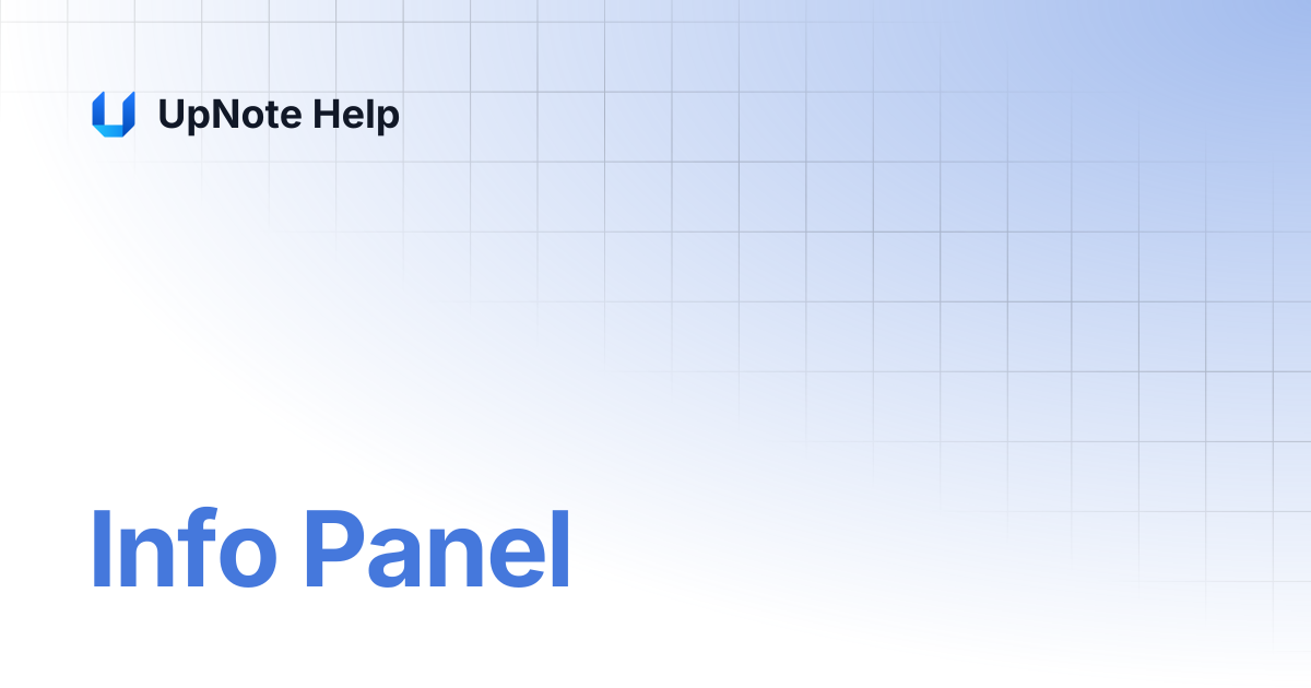 Info Panel | UpNote Help