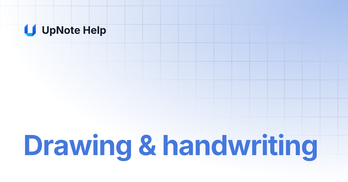 Drawing & handwriting | UpNote Help